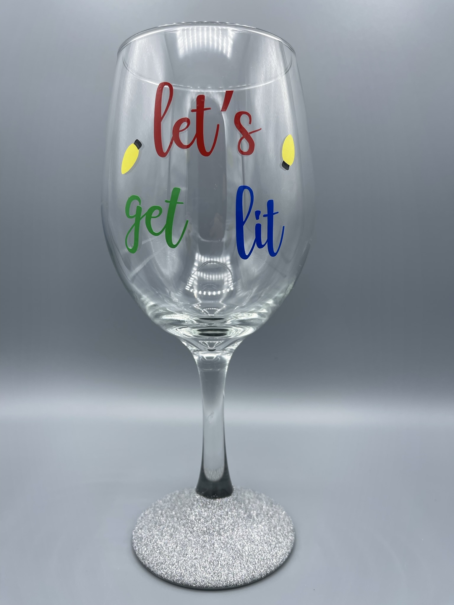 let's get lit wine glass